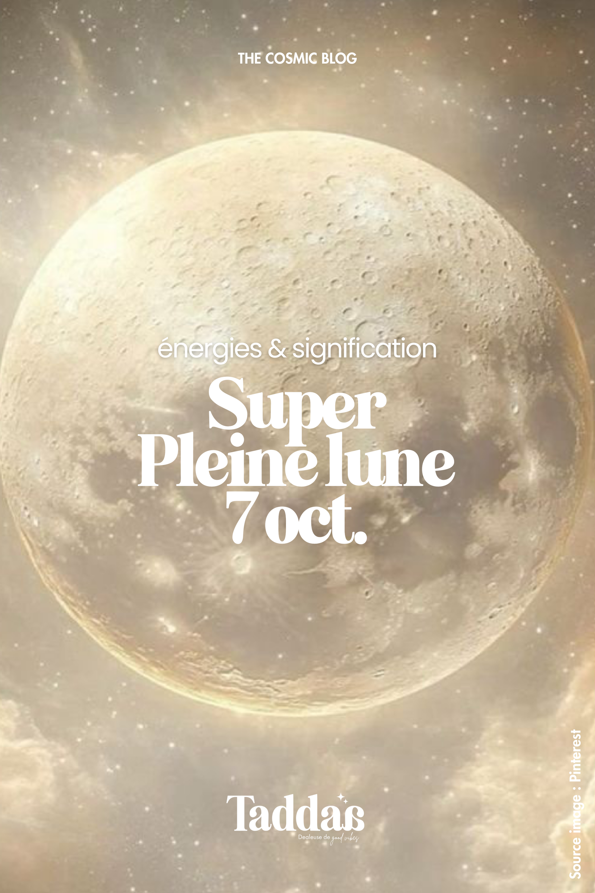 🌕 Super Pleine Lune en Bélier – 7 octobre 2025