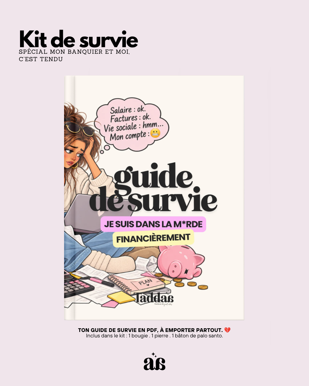 🆘 KIT DE SURVIE « JE SUIS DANS LA M*RDE FINANCIÈREMENT »