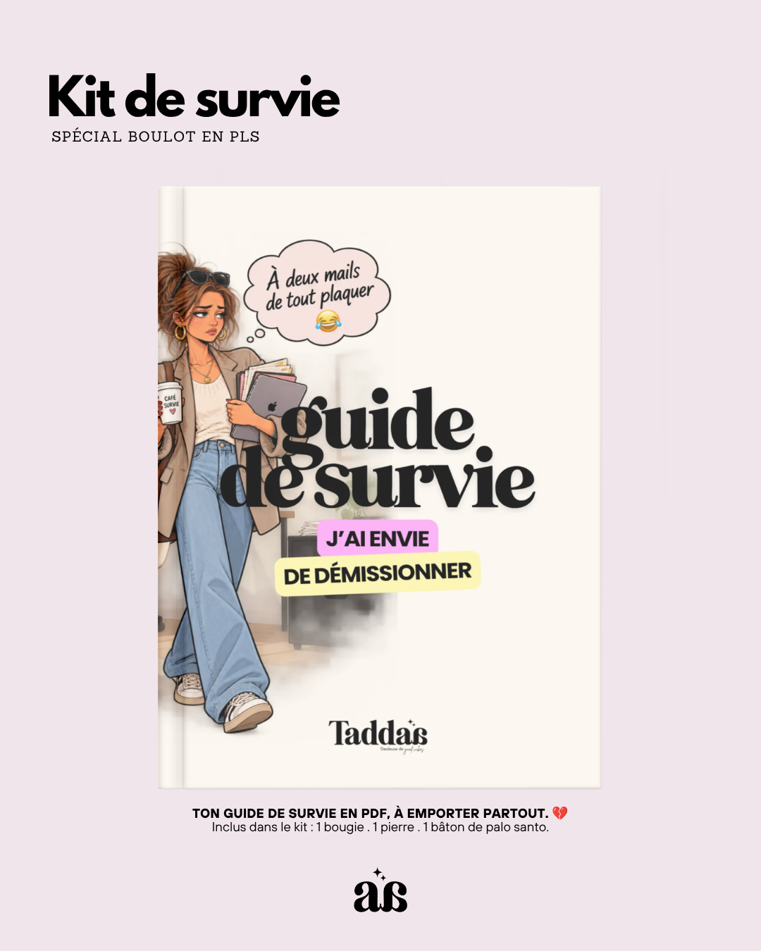 🆘 KIT DE SURVIE « J’AI ENVIE DE DÉMISSIONNER »