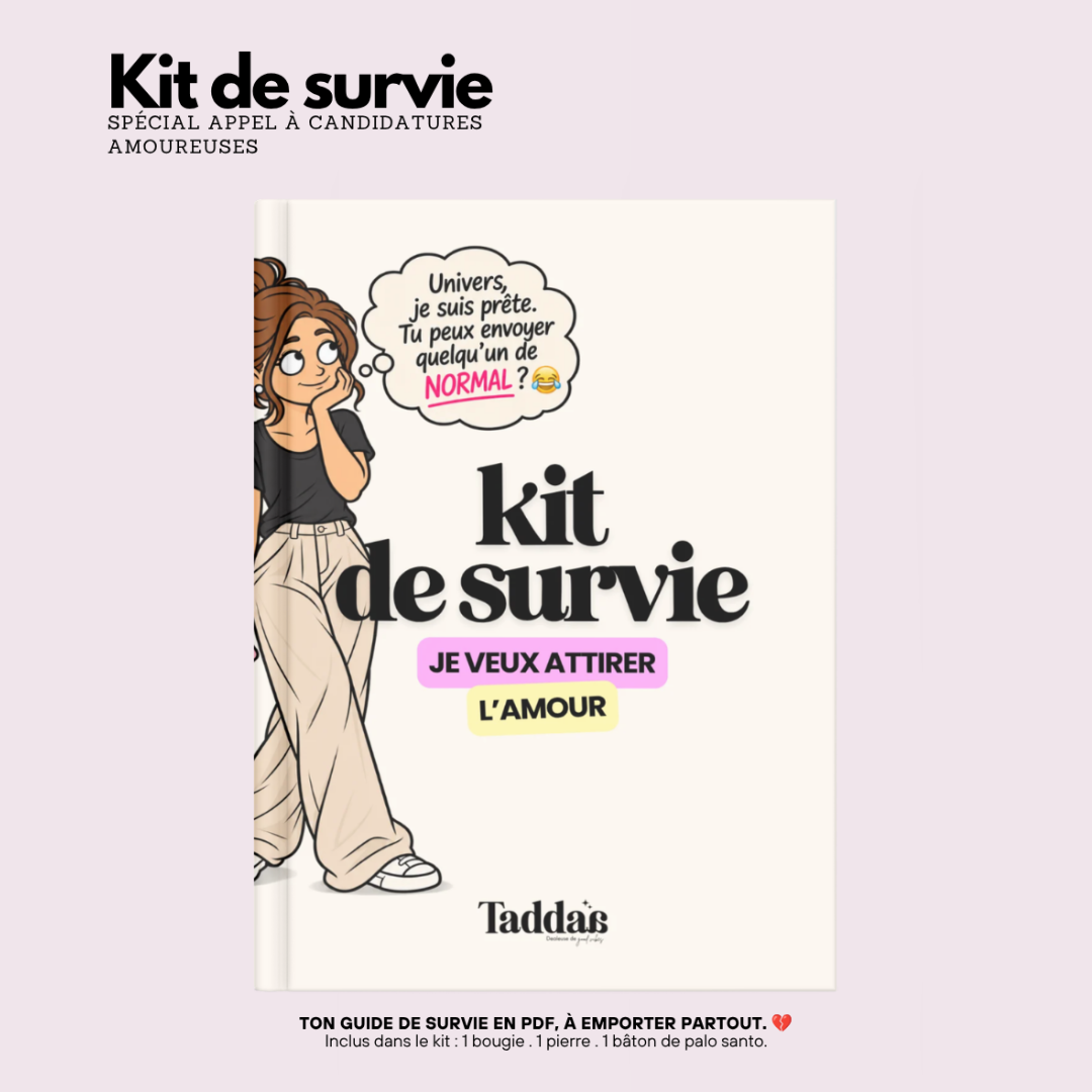🆘 KIT DE SURVIE « JE VEUX ATTIRER L’AMOUR »