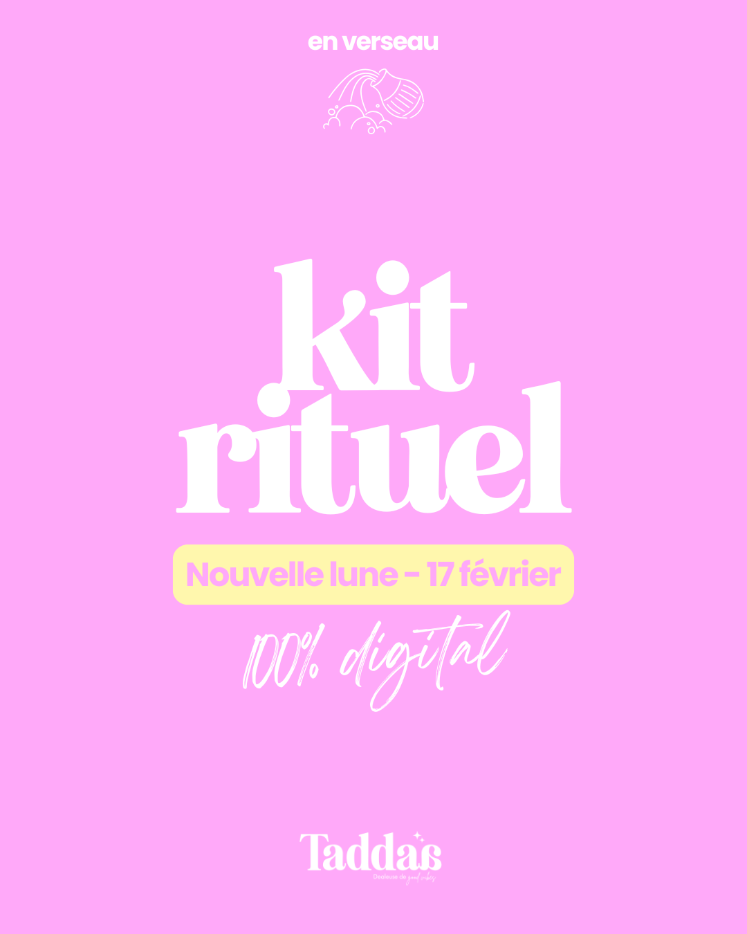 👉 Rituel Nouvelle lune en verseau, 17 février-100% digital