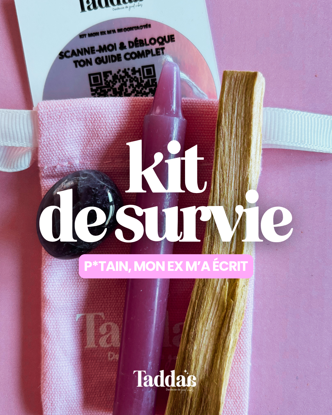 🆘 KIT DE SURVIE — P*TAIN, MON EX M’A ÉCRIT