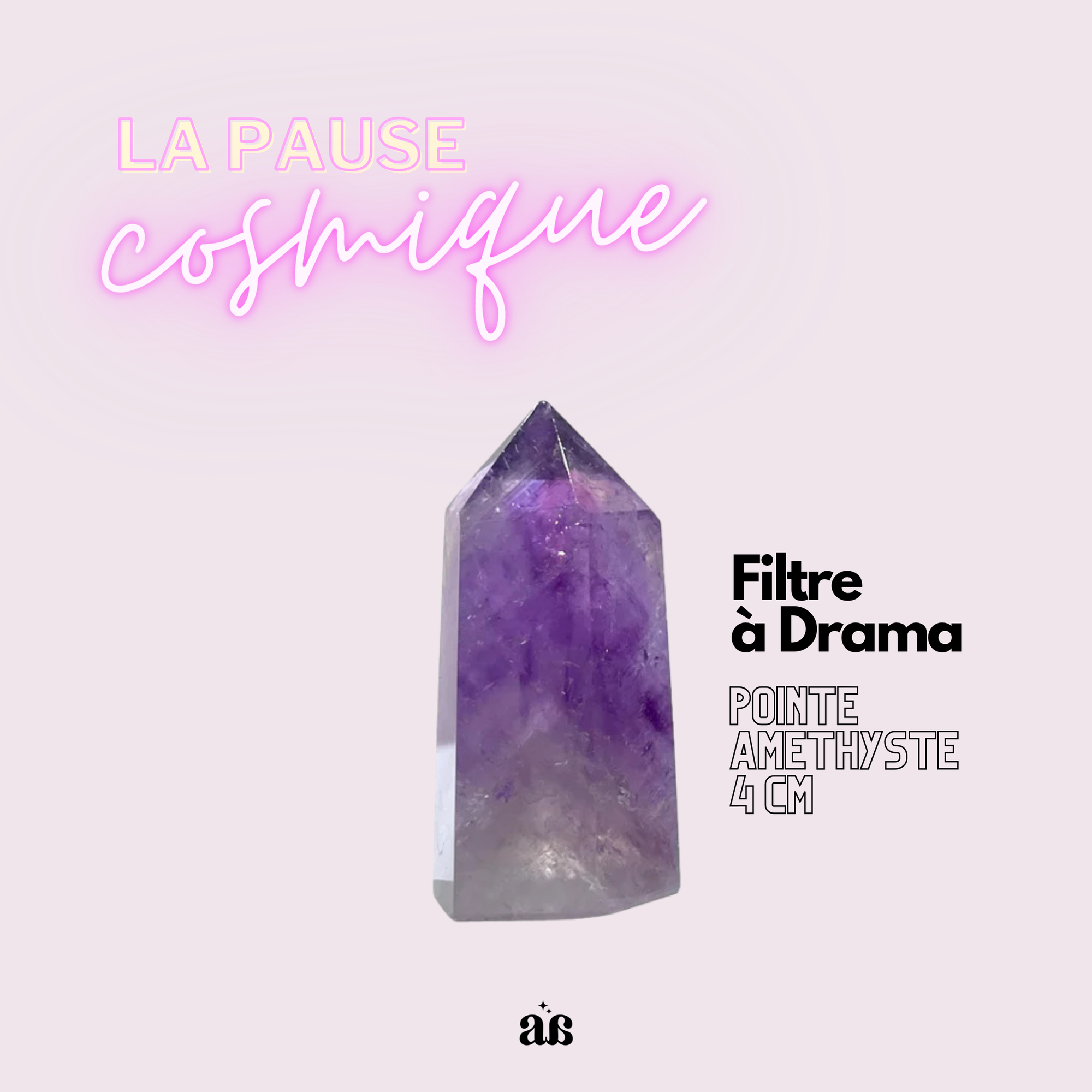 Pointe Améthyste  -  Filtre à drama 💜😌✨